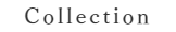 Collection